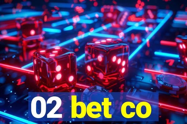 02 bet co